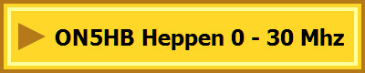 ON5HB Heppen 0 - 30 Mhz