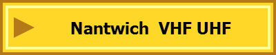 Nantwich  VHF UHF